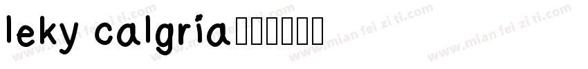 leky calgria字体转换